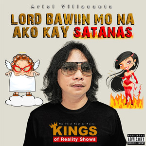 LORD BAWIIN MO NA AKO KAY SATANAS