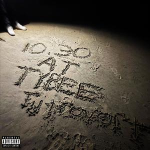 10:30 At Tybee (Explicit)