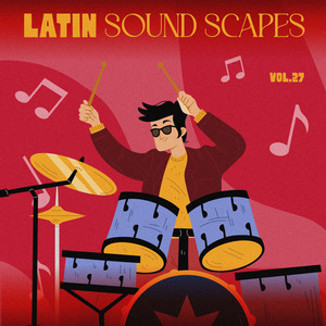 Latin Sound Scapes, Vol. 27