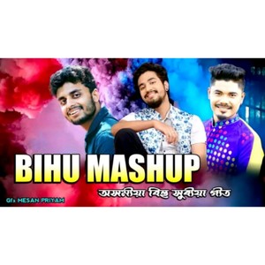 BIHU MASHUP