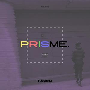 Prisme (Explicit)