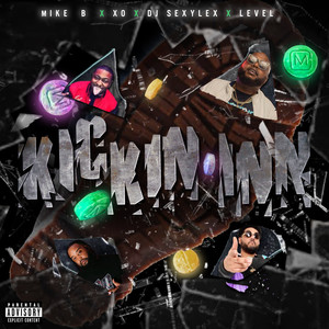 Kickin Inn (Explicit)