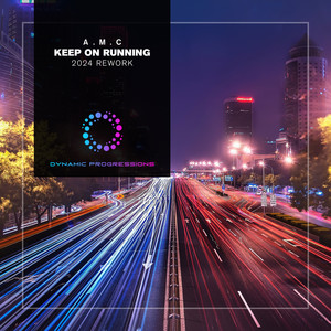 Keep on Running (2024 Rework)