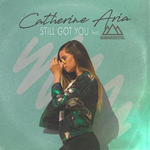 Still Got You(feat. Mamarudegyal Mthc)