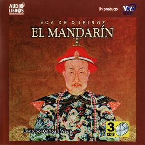 José Maria Eça de Queiroz: El Mandarín (Unabridged)