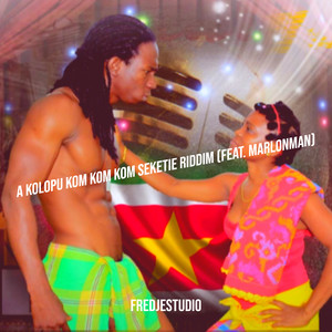 A Kolopu Kom Kom Kom Seketie Riddim