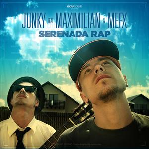 Serenada Rap (feat. Maximilian & MefX)