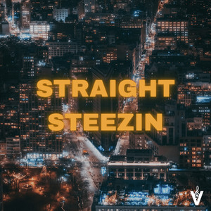 Straight Steezin