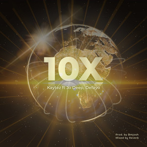 10 X(feat. Jo Deep & Defayo)