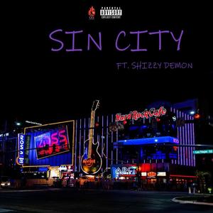 Sin City (feat. Shizzy Demon) [Explicit]