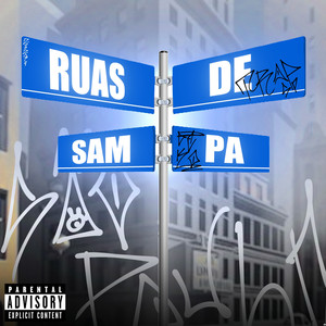 Ruas de Sampa (Explicit)