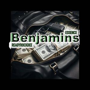 Benjamins (feat. ReadyRockDee) (Explicit)