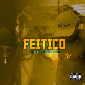 FEITIÇO (Explicit)