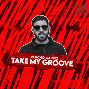 Take My Groove (Extended Mix)