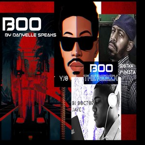 Boo (Remix|feat. Yjo, Brotha Minista & DJ Doctor Jaye)