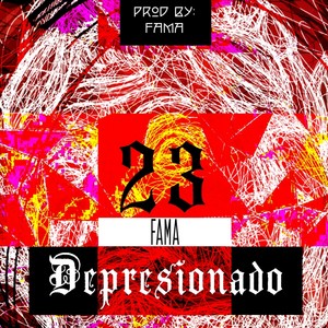 Depresionado (Explicit)