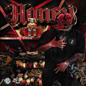 H.O.N.E.Y (feat. Smoothie Mafia)