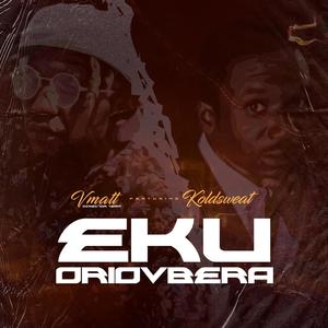 EKU ORIOVBERA (feat. KOLDSWEAT)