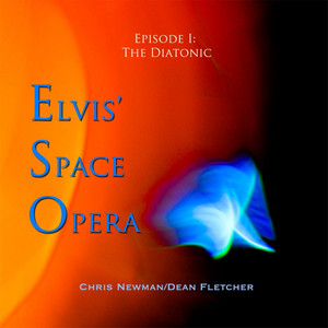 Elvis' Space Opera - The Diatonic