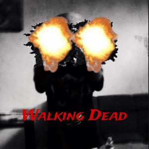 Walking Dead (Explicit)