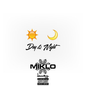 Day & Night (Explicit)