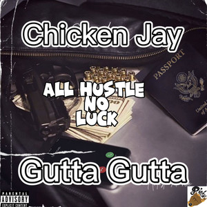 All Hustle No Luck (Explicit)