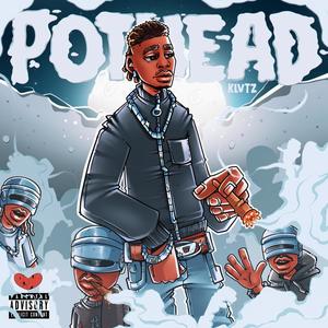 Pothead (Explicit)