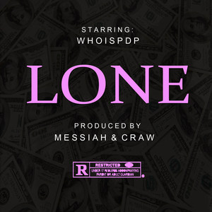 Lone (Explicit)