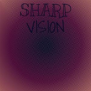 Sharp Vision