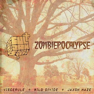 Zombiepocalypse (feat. Viscerule, Wild Divide & Jaxon Haze)