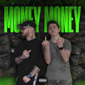 Money Money (feat. LorenzoOne) [Explicit]