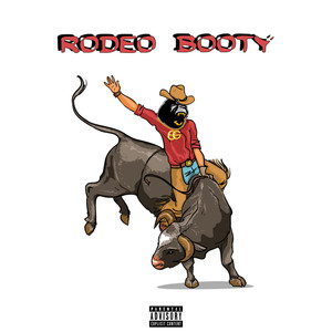 Rodeo Booty (Explicit)