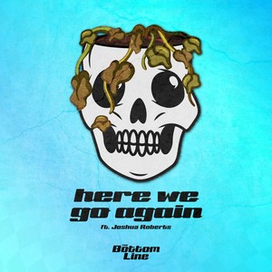 Here We Go Again (Explicit)