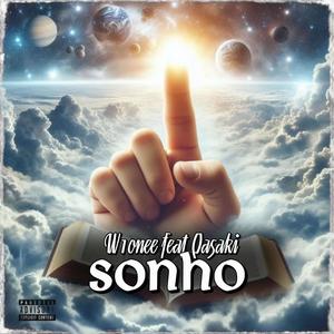 SONHO (feat. W1ONEE & QASAKI) [Explicit]