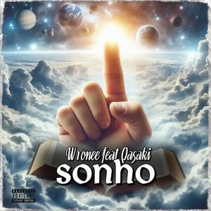 SONHO (feat. W1ONEE & QASAKI) (Explicit)