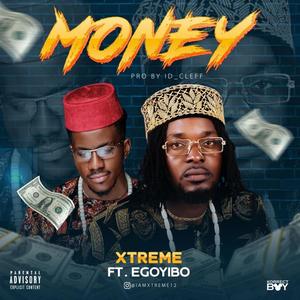 Money (feat. Egoyibo)