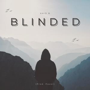 Blinded (Explicit)