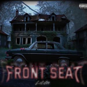 Front Seat (Explicit)