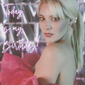 Today is my Birthday! (English Version)