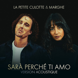 Sarà perché ti amo (feat. Marghe) (Version acoustique)