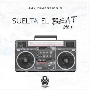 Suelta El Beat Vol. 1