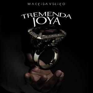 Tremenda Joya (Explicit)