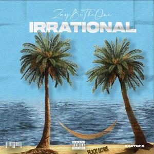 Irrational (Explicit)