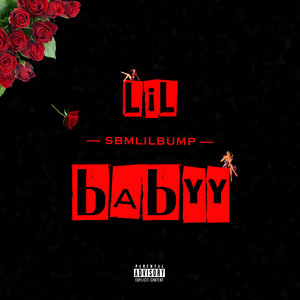 Lil Babyy (Explicit)