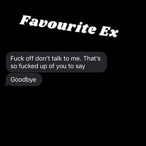 Favorite ex (Explicit)