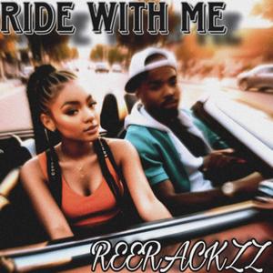 Ride With Me (Explicit)
