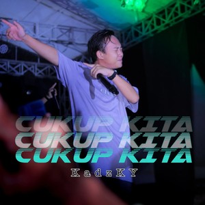 Cukup Kita (Remix)