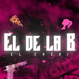 El de la B (Explicit)