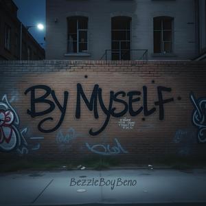 By Myself (Explicit)