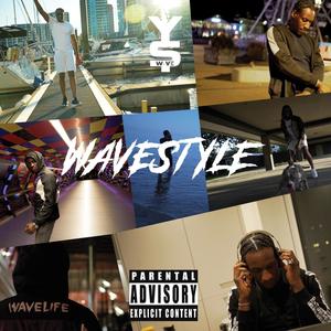 Wavestyle (Explicit)